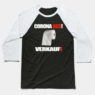 Corona Aus! Verkauf! Baseball T-Shirt